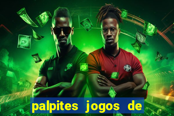 palpites jogos de hoje favoritos